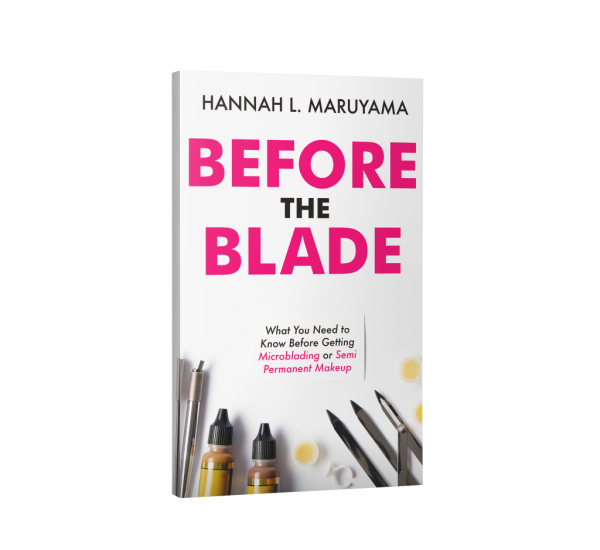 Before the Blade by Hannah L Maruyama